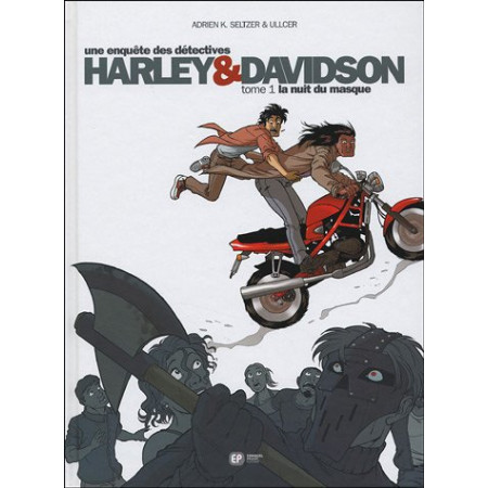 Une enquête des détectives Harley & Davidson Tome 1 - La nuit du masque