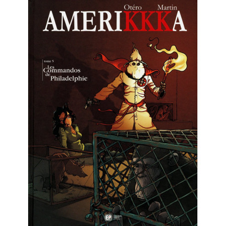 Amerikkka - Vol. 5 - Les commandos de Philadelphie