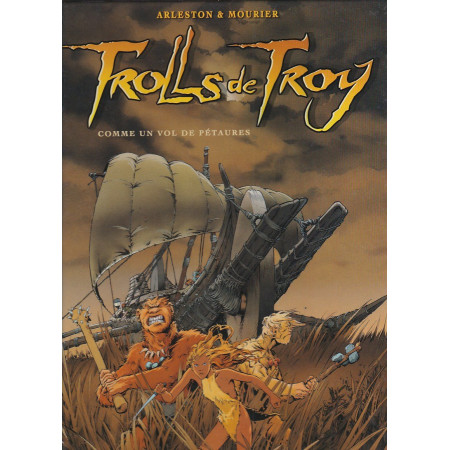 Trolls de Troy, tome 3 - Comme un vol de pétaures