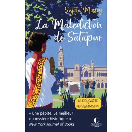 La malédiction de Satapur : une enquête de Perveen Mistry - 9782368128916