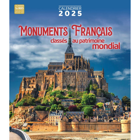 Calendrier 2025 Monuments Français classés au patrimoine mondial