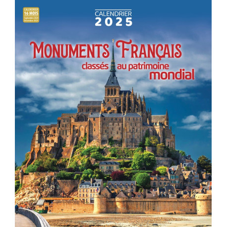 Calendrier 2025 Monuments Français classés au patrimoine mondial