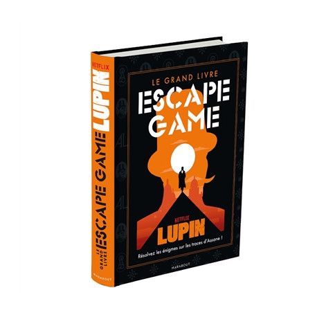 Le grand livre escape game Lupin. Résolvez les énigmes sur les traces d'Assane !