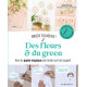 Des fleurs & du green - avec du papier magique pour broder sur tout support