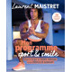 Mon programme sport & smile - Pour te forger un corps tonique et un mental de gagnant