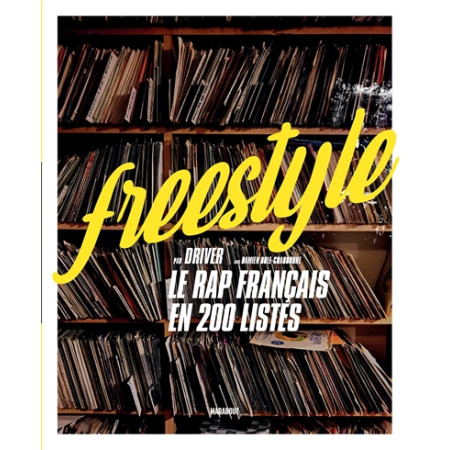 Freestyle - le rap français en 200 listes
