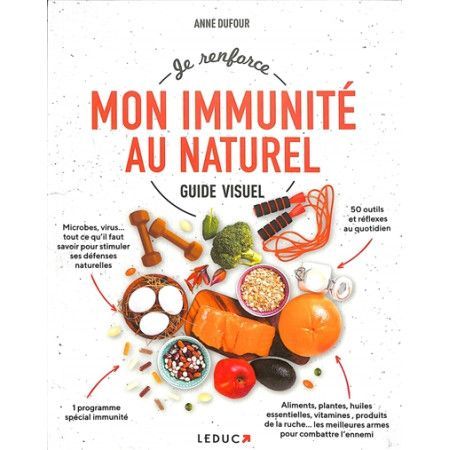 Je renforce mon immunité au naturel - guide visuel - 9791028526139