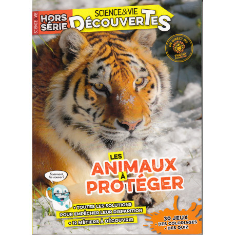 Magazine Science et vie Découvertes Les Animaux à protéger (Hors-série Sciences et vie)