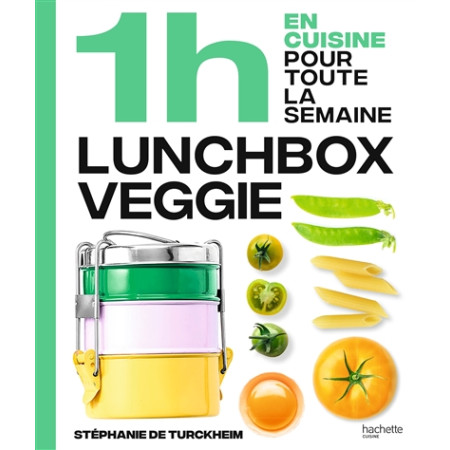 1 h en cuisine pour toute la semaine - lunchbox veggie