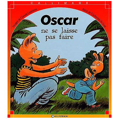 Oscar ne se laisse pas faire