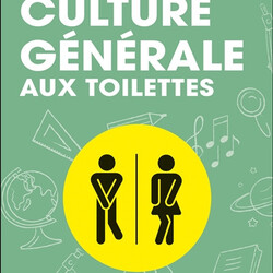 Je révise ma culture générale aux toilettes - 9782367042930