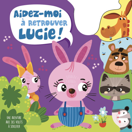 Aidez moi à retrouver Lucie !