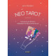 Néo tarot - puissance du féminin, réalisation et découverte de soi