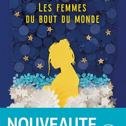 Les femmes du bout du monde