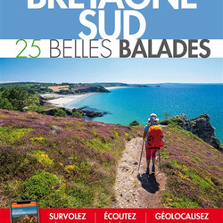 Bretagne Sud - 25 belles balades