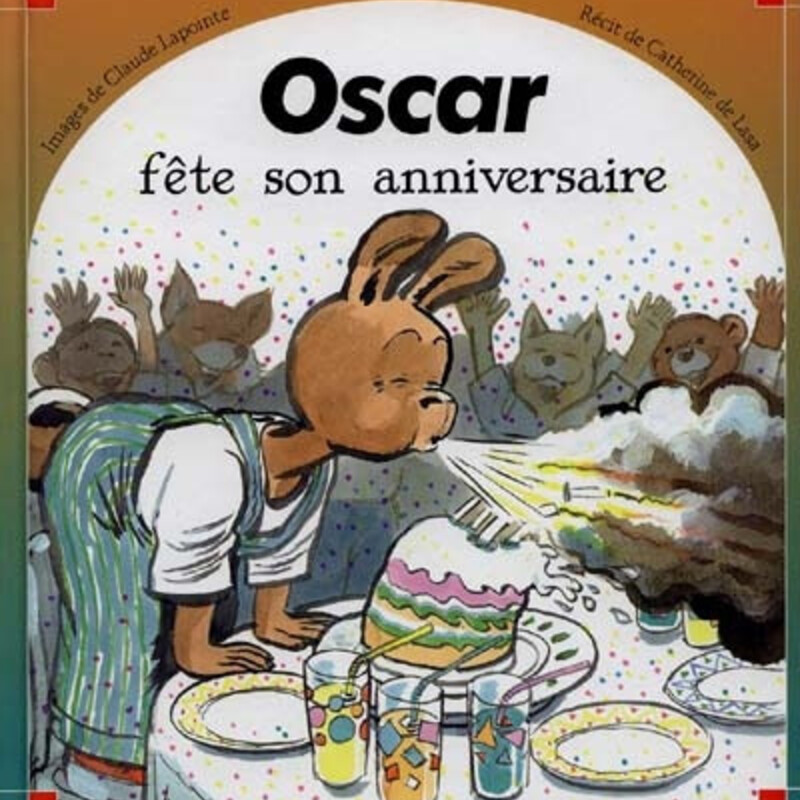 Oscar fête son anniversaire