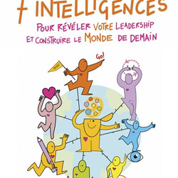 7 intelligences pour révéler votre leadership et construire le monde de demain