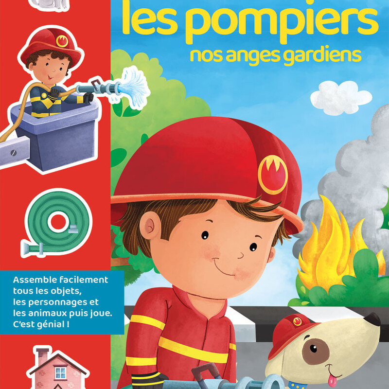 Les pompiers nos anges gardiens  Assemble les objets