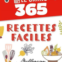 Le Grand 365 recettes faciles