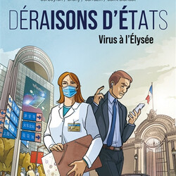 Déraisons d'Etats - virus à l'Elysée