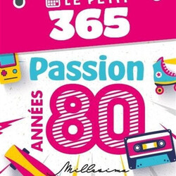 Le Petit 365 passion années 80