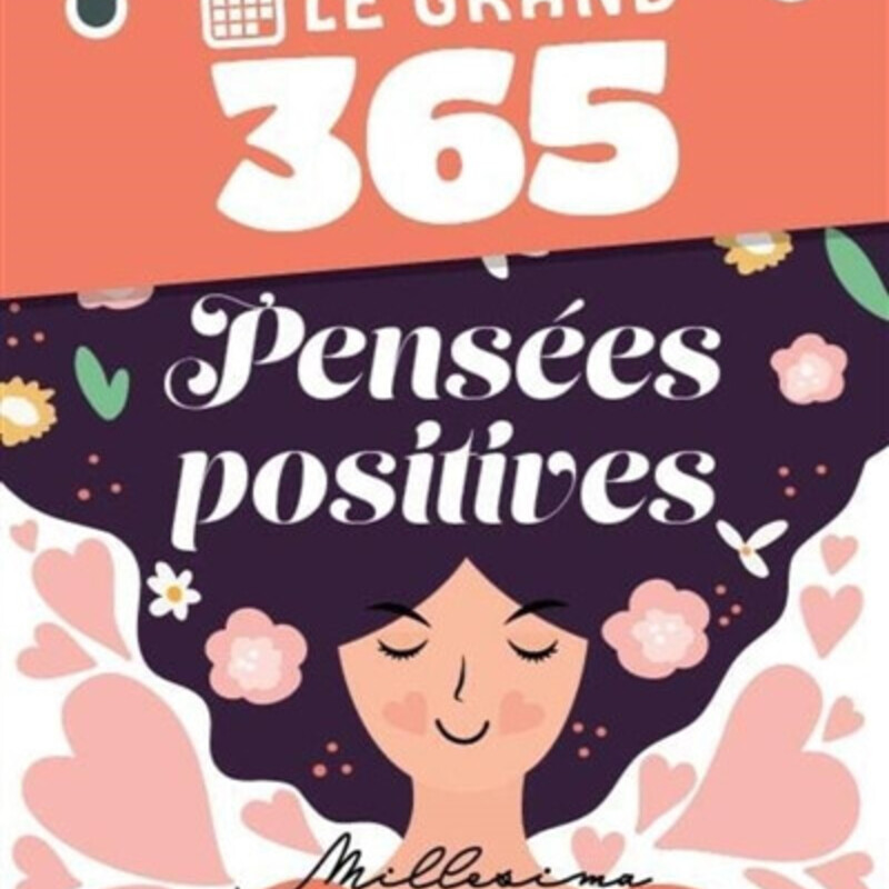 Le Grand 365 pensées positives