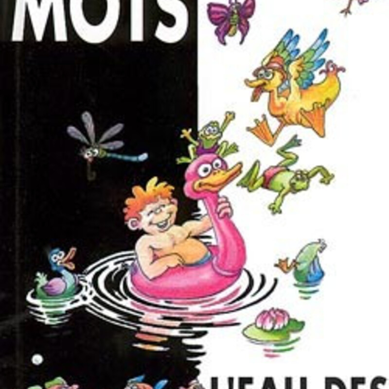 L'art des mots, l'eau des mares