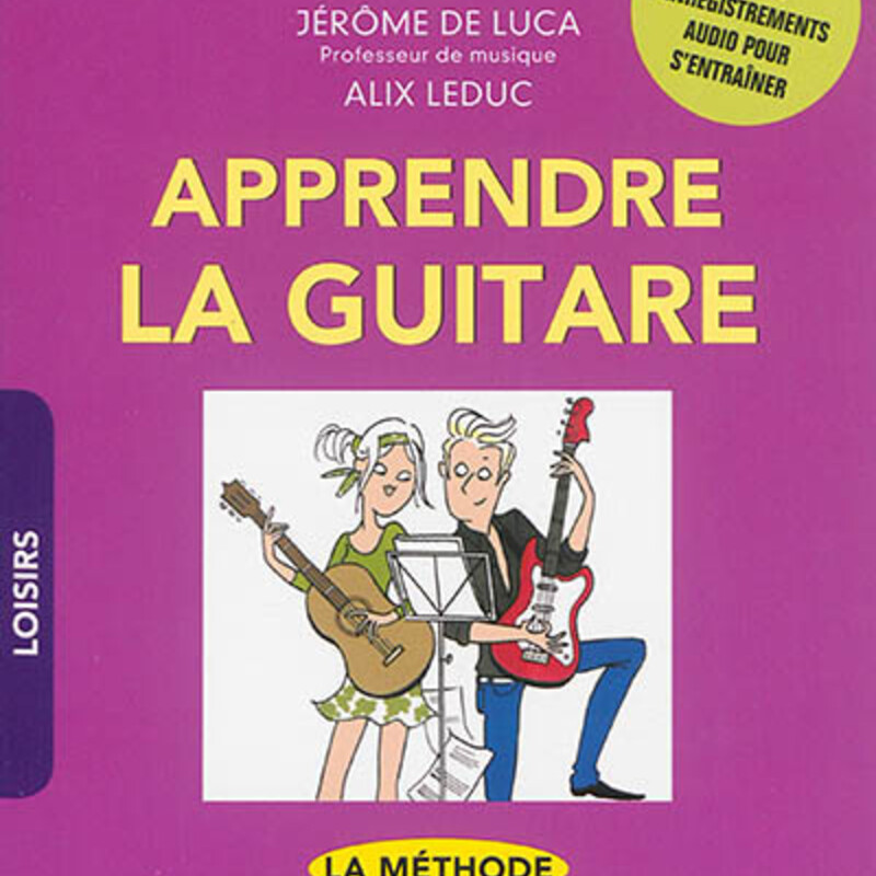 Apprendre la guitare, c'est malin : la méthode pour jouer vos morceaux préférés en un rien de temps