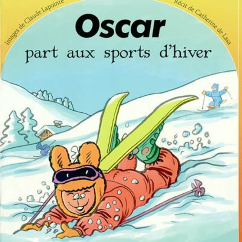 Oscar part aux sports d'hiver