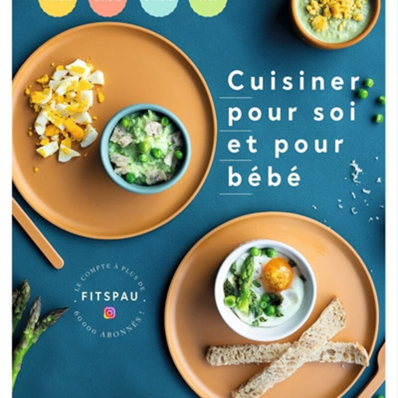 Cuisiner pour soi et pour bébé