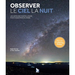 Observer le ciel la nuit : les cartes des constellations pour chaque mois de l'année