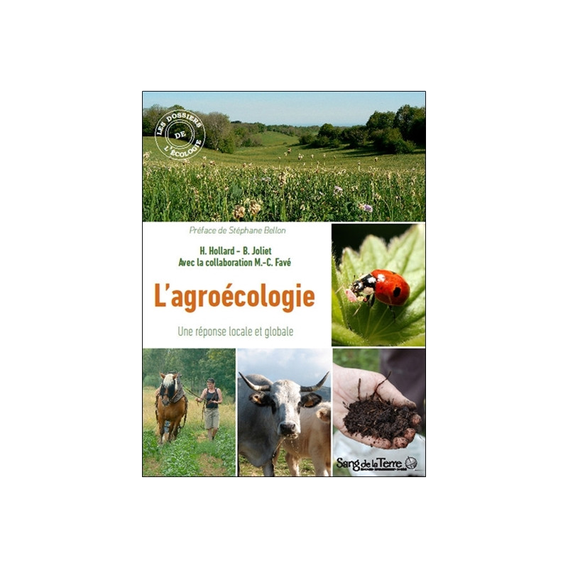 L'agroécologie : une réponse locale et globale