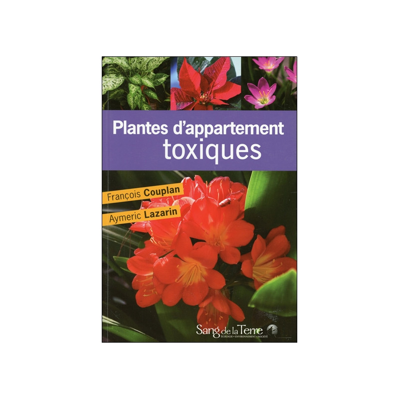 Plantes d'appartement toxiques