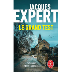 Le Grand test  Jacques Expert