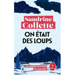 On était des loups Sandrine Collette - 9782253243434