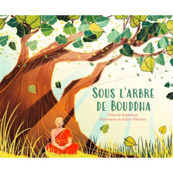 Sous l'arbre de Bouddha