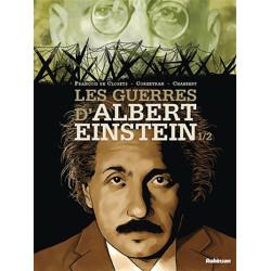 Les guerres d'Albert Einstein. Vol. 1