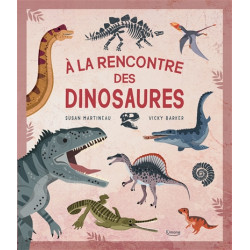 A la rencontre des dinosaures - 9782383222385