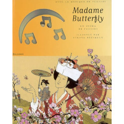 Madame Butterfly : un opéra de Puccini  (+CD audio)