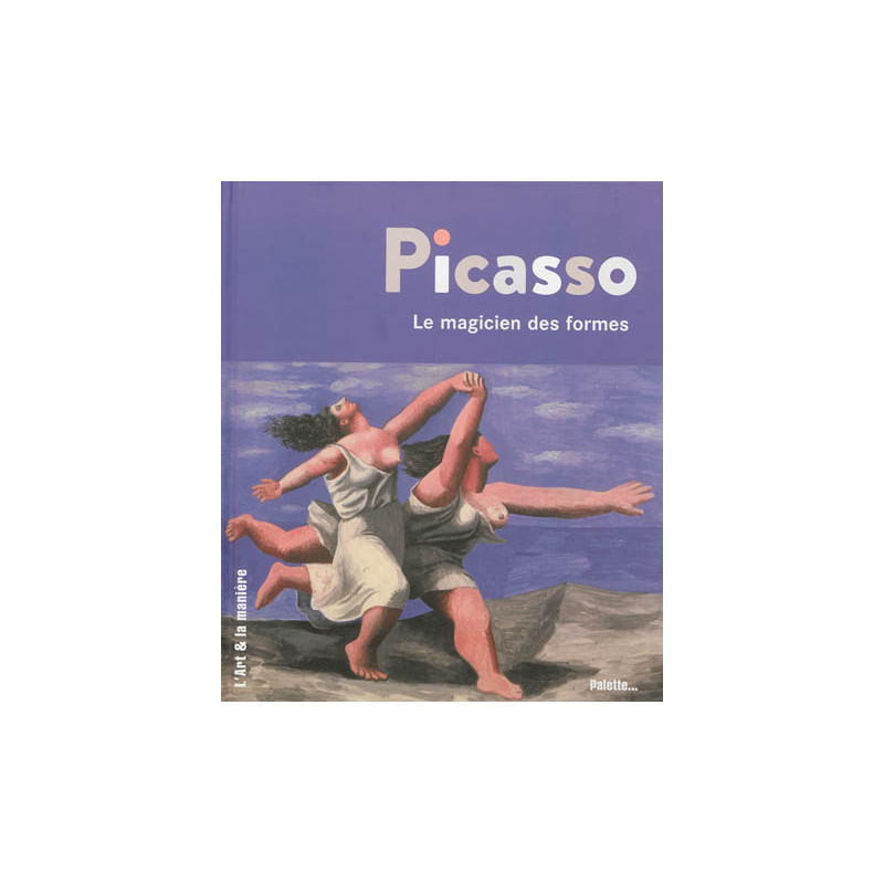 Picasso : le magicien des formes