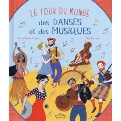 Le tour du monde des danses et des musiques