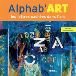 Alphab'art : les lettres cachées dans l'art