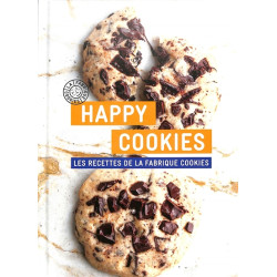 Happy cookies : les recettes de La Fabrique Cookies