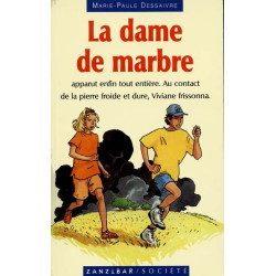 La dame de marbre