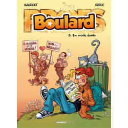 Boulard. Vol. 3. En mode écolo