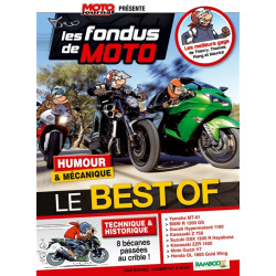 Les fondus de moto : humour & mécanique : le best of