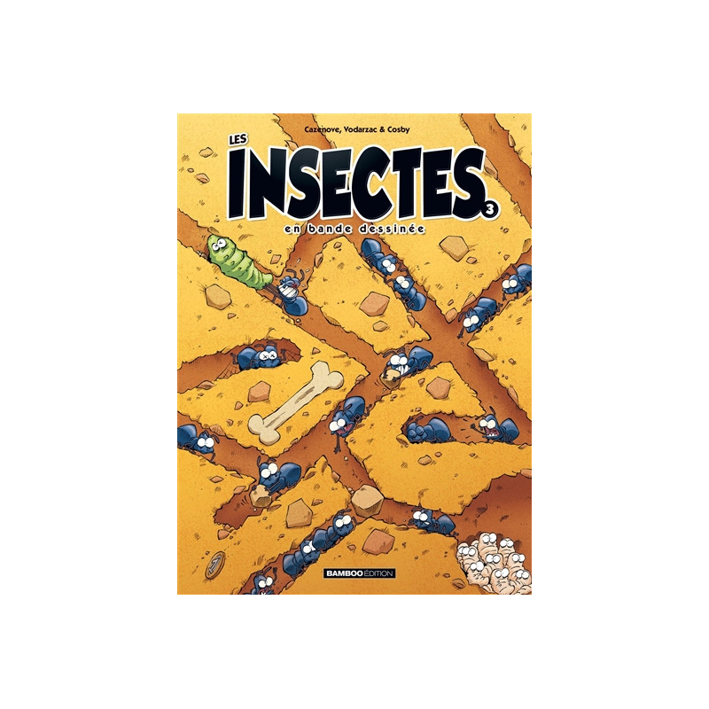 Les insectes en bande dessinée. Vol. 3