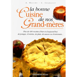 La bonne cuisine de nos grands-mères