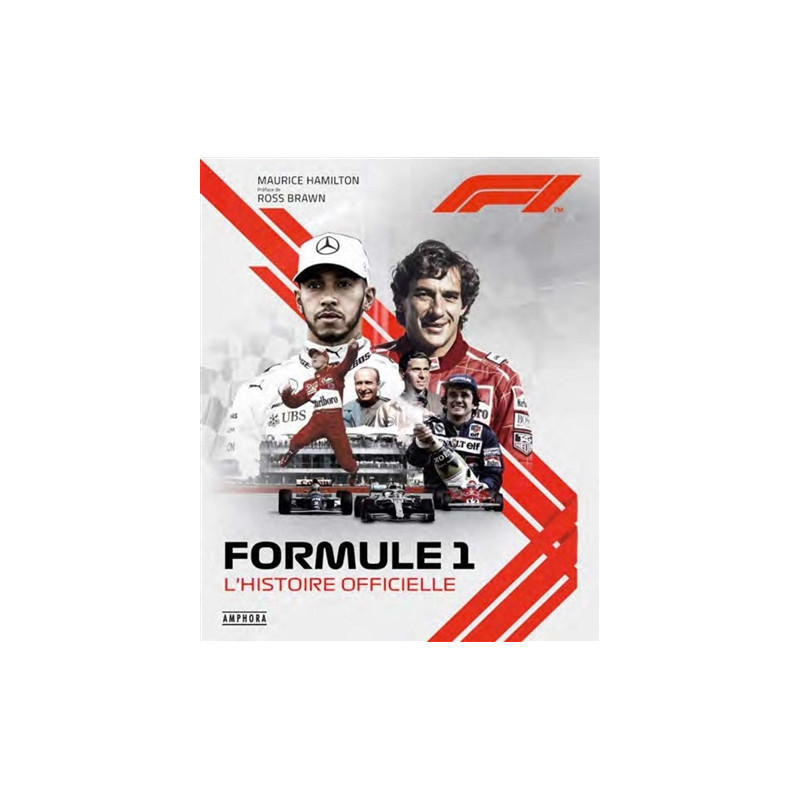 Formule 1 : l'histoire officielle