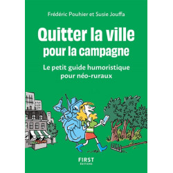 Quitter la ville pour la campagne : le petit guide humoristique pour néo-ruraux